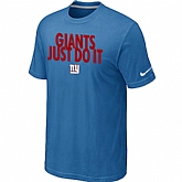 New York Giants Just Do It light Blue T-Shirt,baseball caps,new era cap wholesale,wholesale hats