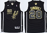 San Antonio Spurs #20 Manu Ginobili Revolution 30 Swingman 2014 The Finals Black Gold Jerseys,baseball caps,new era cap wholesale,wholesale hats