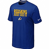 Washington Red Skins Just Do It Blue T-Shirt,baseball caps,new era cap wholesale,wholesale hats