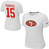 Womens Nike San Francisco 49ers #15 CRABTREE Name x26 Number White T-Shirt,baseball caps,new era cap wholesale,wholesale hats