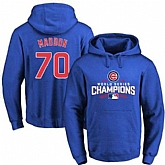 Glued Chicago Cubs #70 Joe Maddon Blue 2016 World Series Champions Pullover MLB Hoodie,baseball caps,new era cap wholesale,wholesale hats