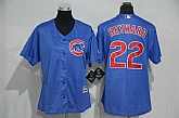 Women Chicago Cubs #22 Jason Heyward Blue New Cool Base Stitched Baseball Jersey,baseball caps,new era cap wholesale,wholesale hats