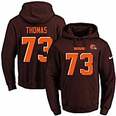 Printed Nike Cleveland Browns #73 Joe Thomas Brown Name & Number Men's Pullover Hoodie,baseball caps,new era cap wholesale,wholesale hats