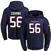 Printed Nike Houston Texans #56 Brian Cushing Navy Name & Number Men's Pullover Hoodie,baseball caps,new era cap wholesale,wholesale hats