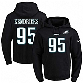 Printed Nike Philadelphia Eagles #95 Mychal Kendricks Black Name & Number Men's Pullover Hoodie,baseball caps,new era cap wholesale,wholesale hats
