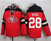 San Francisco 49ers #28 Carlos Hyde Red Player Stitched Pullover NFL Hoodie,baseball caps,new era cap wholesale,wholesale hats