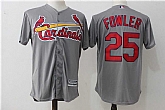 St. Louis Cardinals #25 Dexter Fowler Gray New Cool Base Stitched Jersey,baseball caps,new era cap wholesale,wholesale hats