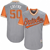 Baltimore Orioles #50 Miguel Castro Castro Majestic Gray 2017 Players Weekend Jersey JiaSu,baseball caps,new era cap wholesale,wholesale hats