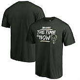 Milwaukee Bucks Fanatics Branded 2018 NBA Playoffs Bet Slogan T-Shirt Hunter Green,baseball caps,new era cap wholesale,wholesale hats