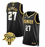 Men's Denver Nuggets #27 Jamal Murray Black 2023 Finals Collection With NO.6 Patch Stitched Basketball Jersey Dzhi,baseball caps,new era cap wholesale,wholesale hats