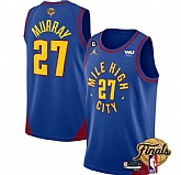 Men's Denver Nuggets #27 Jamal Murray Blue 2023 Finals Statement Edition With NO.6 Patch Stitched Basketball Jersey Dzhi,baseball caps,new era cap wholesale,wholesale hats
