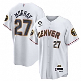 Men's Denver Nuggets #27 Jamal Murray White With No.6 Patch Cool Base Stitched Jersey Dzhi,baseball caps,new era cap wholesale,wholesale hats