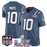 Men's New England Patriots #10 Drake Maye Storm Blue 2025 F.U.S.E. 1-Star C Patch And Super Bowl LX Patch & USA 250' Patch 'Rivalries' Vapor Limited Stitched Jersey,baseball caps,new era cap wholesale,wholesale hats